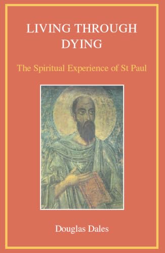Living Through Dying: The Spiritual Experience of Saint Paul