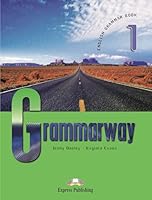 Grammarway 1: Student's Book 1844665941 Book Cover