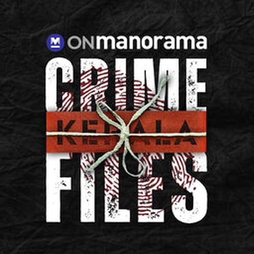 Onmanorama's Kerala Crime Files Podcast Podcast Por Onmanorama arte de portada