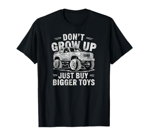 Don't Grow Up Buy Bigger Toys 4x4 D110 Rc Crawler Vintage T-Shirt