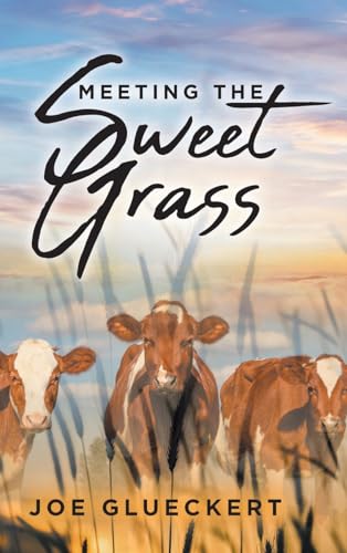 Meeting the Sweet Grass - image 1