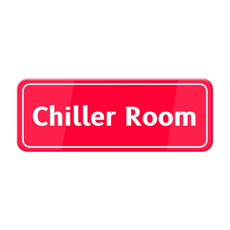 Chiller Room Sign 8 X 3 Inches Acrylic Warning Door Wall Labels For Offices Businesses House Home