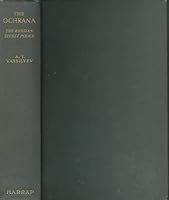 The Ochrana: The Russian Secret Police B000AMJ428 Book Cover