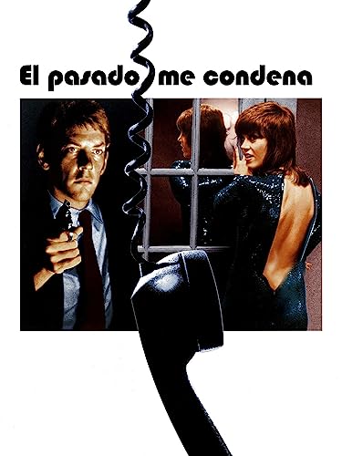 Mi pasado me condena