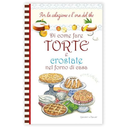 Torte e crostate salate nel forno di casa