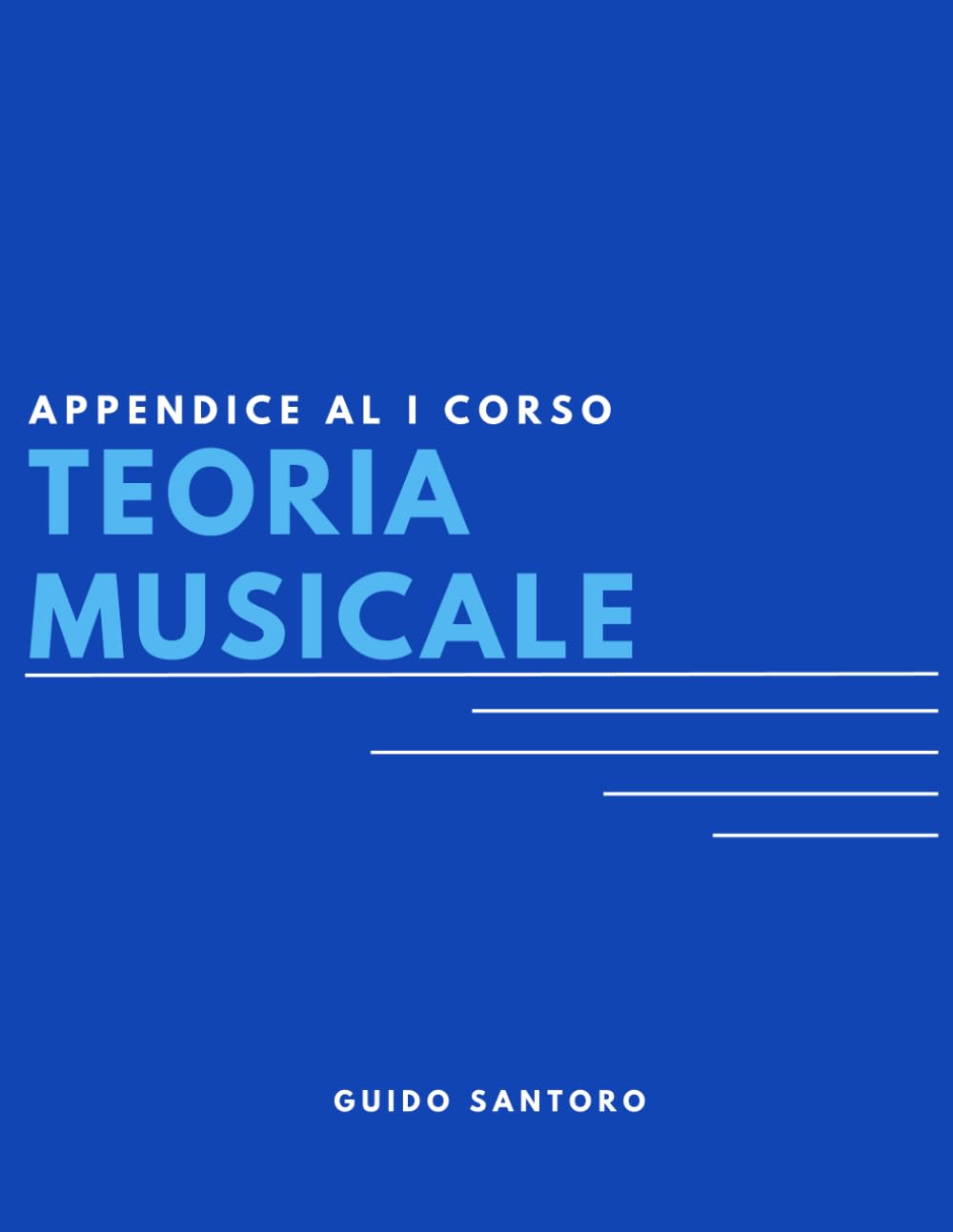 Appendice al I Corso di Teoria Musicale