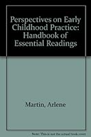 Perspectives on Early Childhood Practice: Handbook of Essential Readings 0757506410 Book Cover