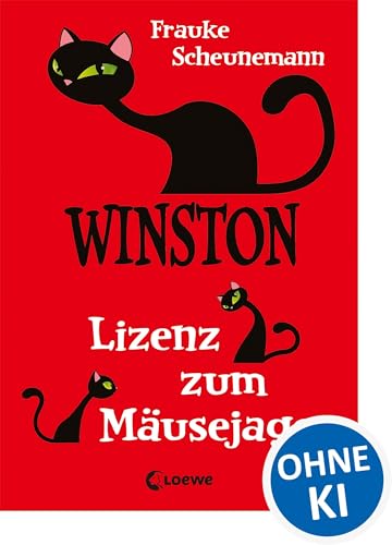 Winston (Band 6) - Lizenz zum Mäusejagen: Katzen-Krimi für Kinder ab 11 Jahre