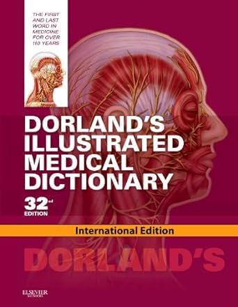 Dorland's Illustrated Medical Dictionary 32Ed Ie