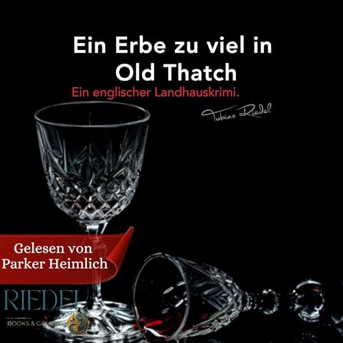 Ein Erbe zu viel in Old Thatch Audiolivro Por Tobias Riedel capa