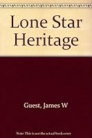 Lone Star Heritage 1887301011 Book Cover