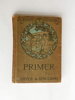 Aldine readers: Primer