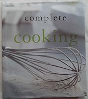 Complete Classic Cooking 0600606082 Book Cover
