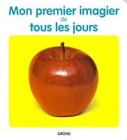 Mon premier imagier de tous les jours 2700049101 Book Cover