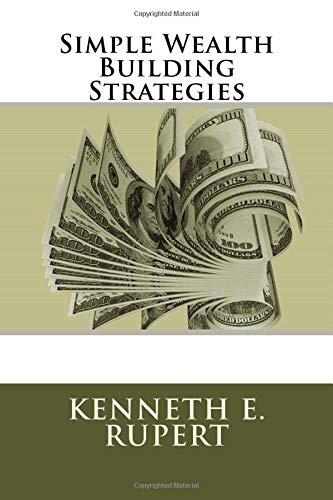 Simple Wealth Building Strategies