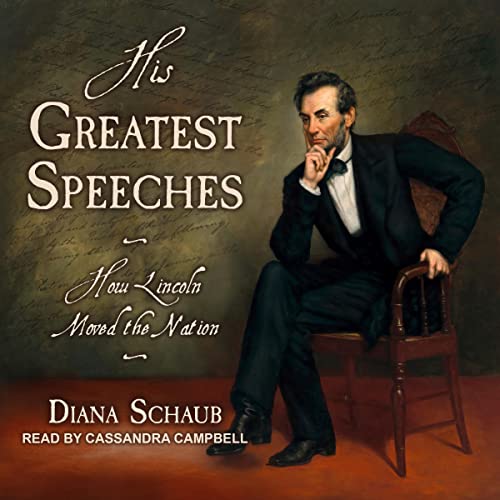 His Greatest Speeches by Diana Schaub episode artwork