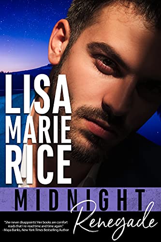 Midnight Renegade (Men of Midnight Book 6) - Kindle edition by Rice ...