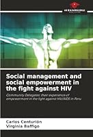 Social management and social empowerment in the fight against HIV 6208942098 Book Cover