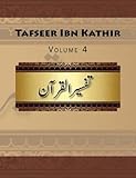 Tafseer Ibn Kathir: Volume 4