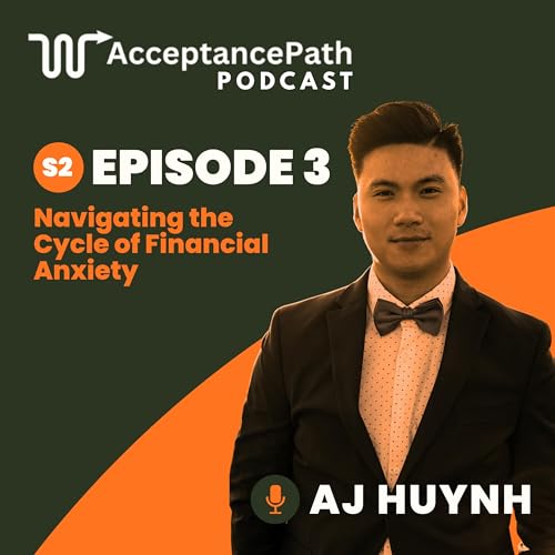 #3 Navigating the Cycle of Financial Anxiety