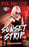 Sunset Strip: A Tale From The Tome Of Bill