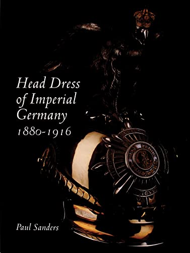 Head Dress of Imperial Germany: 1880–1916 image 2