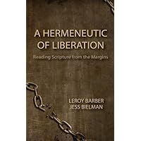 A Hermeneutic of Liberation