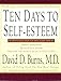 Ten Days to Self-Esteem
