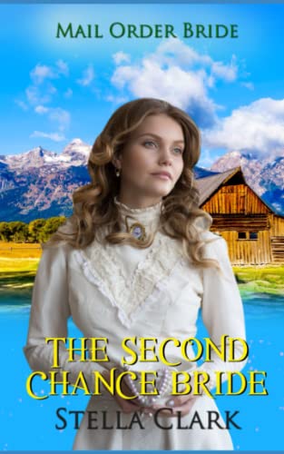 The Second Chance Bride