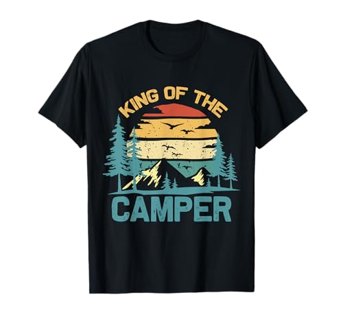 Camping Viaje Retro Vintage Rey del Camper Camiseta