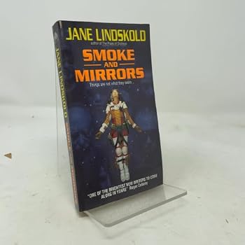 Smoke and Mirrors