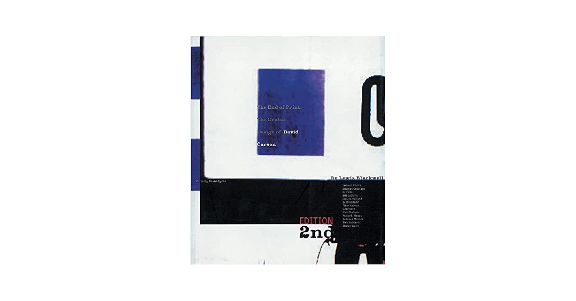 The End of Print David Carson デザイン 洋書 The End of Print: The Grafik Design of David Carson, , David