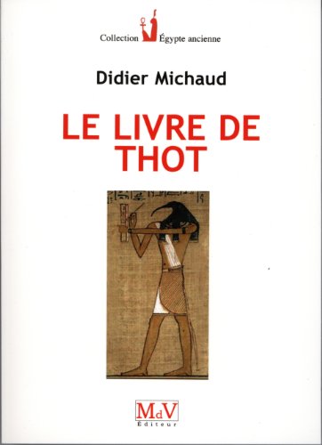  Le Livre de Thot livre En ligne