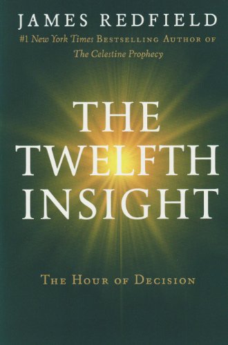 The Twelfth Insight 0446583197 Book Cover