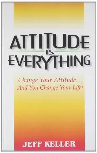 Image of Attitude is Everything