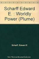 Worldly Power 0452259177 Book Cover