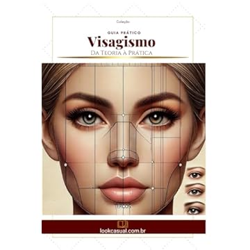 Capa do livro Visagismo: Da Prática à Teoria (Essência da Imagem) (Portuguese Edition)