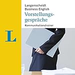 Vorstellungsgespräche - Kommunikationstrainer (Langenscheidt Business English)