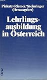 LEHRLINGSAUSBILDUNG IN ÖSTERREICH