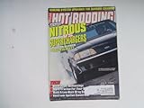 Popular Hot Rodding July 1994 (COOLING SYSTEM UPGRADES FOR SUMMER CRUISING - POWER SHOOTOUT - NITROUS VS. SUPERCHARGERS BOTTLE OR BLOWER WHICH IS BEST? TECH : BULLET-PROOF BELLHOUSINGS, VOLUME 34 NUMBER 7)