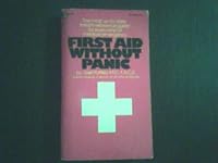 First Aid Without Panic 0445086033 Book Cover