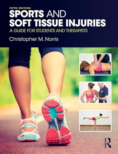 Sports and Soft Tissue Injuries: A Guide for Students and Therapists