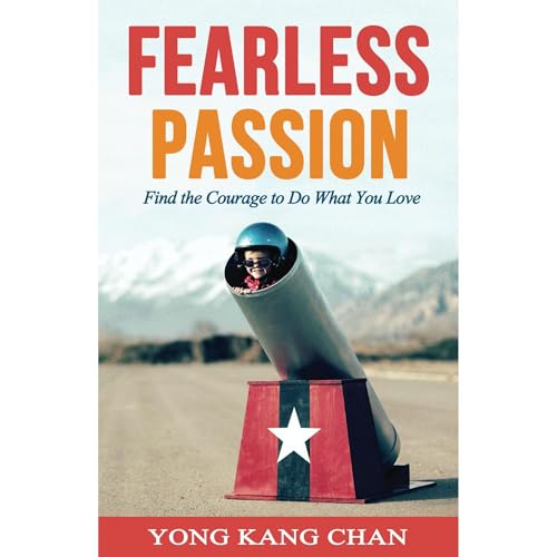 Fearless Passion by Yong Kang Chan episode artwork