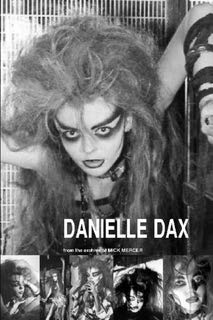 DANIELLE DAX by Mick Mercer: Mick Mercer: Amazon.com: Books