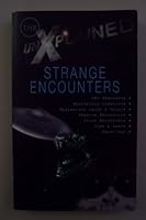 Strange Encounters (Unexplained) 0752535978 Book Cover