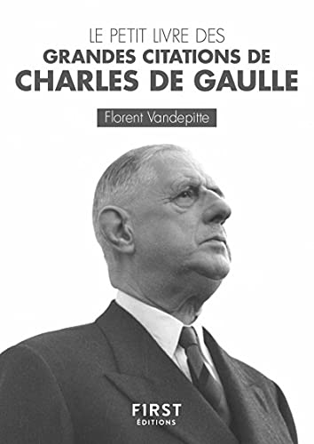 Le Petit Livre des grandes citations de Charles de...