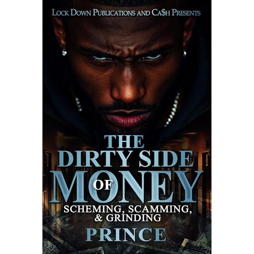 Audiobook: The Dirty Side Of Money by Prince episode artwork