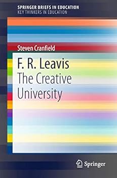 Paperback F. R. Leavis: The Creative University Book