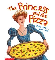 The Princess and the Pizza 043946806X Book Cover
