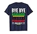 Bye Bye Mugabe-Hello Freedom Funny Zimbabwe T-shirt Zim T-Shirt